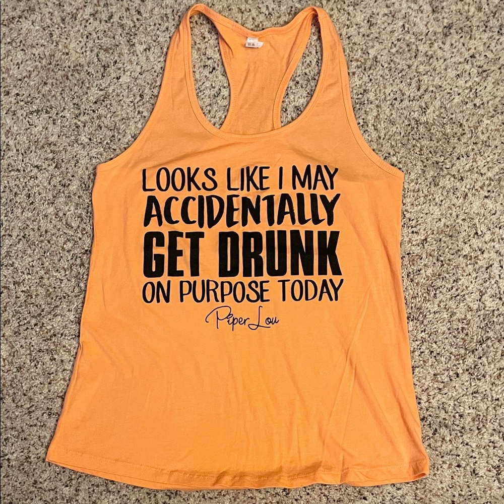 Funny Orange Women's Tank Top “accidentally drunk on purpose” sz L